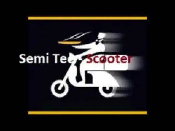 Semi Tee - Scooter ft. Miano, Kammu Dee